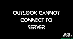 Troubleshooting Steps When Outlook Cannot Connect to Server